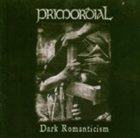 PRIMORDIAL Dark Romanticism album cover