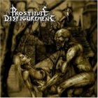 PROSTITUTE DISFIGUREMENT Deeds of Derangement album cover