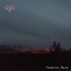 PROTECTION HEXES The Great Turning album cover