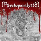 PSYCHOPARALYSIS Escalation album cover