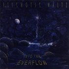 PSYCHOTIC WALTZ Into The Everflow album cover