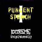 PUNGENT STENCH Extreme Deformity album cover