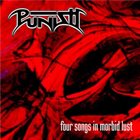 PUNISH Four Songs in Morbid Lust album cover