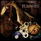 PUNISHED Minutes Of Pain album cover