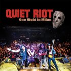 QUIET RIOT — One Night In Milan album cover