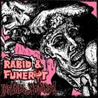 RABID (NY) Rabid And Funerot Are Insane for Brains! album cover