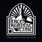 RACE AGAINST TIME Time Waits For No Man album cover