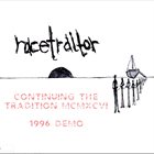 RACETRAITOR Continuing The Tradition MCMXCVI - Demo 1996 album cover