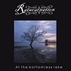 RAINCARNATION At the Bottomless Lake album cover