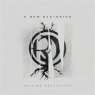 RAISING CONVICTION A New Beginning album cover