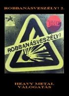 RAMSES Robbanásveszély 2 album cover