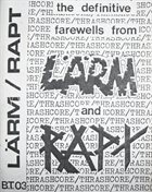 RAPT The Definitive Farewells From Lärm And Rapt ‎ album cover