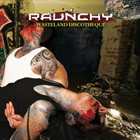 RAUNCHY Wasteland Discotheque album cover