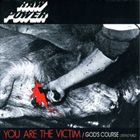RAW POWER You Are the Victim / God's Course album cover