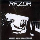 RAZOR Armed and Dangerous album cover