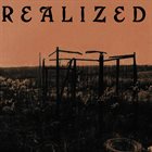 REALIZED (2) Realized (2007) album cover