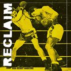 RECLAIM Reclaim album cover