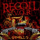 RECOIL V.O.R. Othello album cover