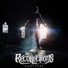 RECOLLECTIONS Chapters album cover