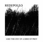 RED APOLLO Like The Cry Of A Bird Of Prey album cover