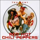 RED HOT CHILI PEPPERS The Best of Red Hot Chili Peppers [EMI Records] album cover