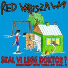 RED WARSZAWA Skal Vi Lege Doktor? (Greatest Hits 1986-97 Volume 2) album cover