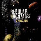 REGULAR GONZALES Chains album cover