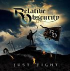 RELATIVE OBSCURITY just Fight album cover