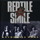 REPTILE SMILE Automatic Cool album cover