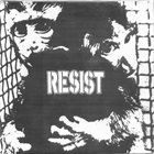 RESIST Disrupt / Resist album cover