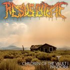 RESUSCITATE Children Of The Vault I: Pandora album cover