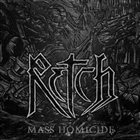 RETCH Mass Homicide album cover