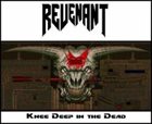 REVENANT (CA) Knee Deep In The Dead album cover