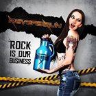 REVERB GUN Rock Is Our Bussines album cover
