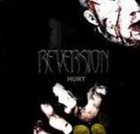 REVERSION Hurt album cover