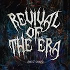 REVIVAL OF THE ERA Revival Of The Era album cover