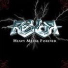 REXOR Heavy Metal Forever album cover
