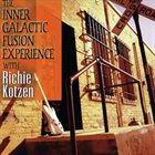 RICHIE KOTZEN The Inner Galactic Fusion Experience album cover