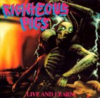 RIGHTEOUS PIGS Live and Learn album cover