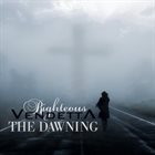 RIGHTEOUS VENDETTA The Dawning album cover