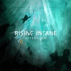 RISING INSANE Afterglow album cover