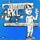 RKL The Best of RKL on Mystic Records album cover