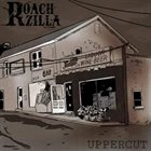 ROACHZILLA Uppercut album cover