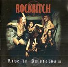 ROCKBITCH Live in Amsterdam album cover