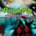 ROG & PIP Our Revlution album cover