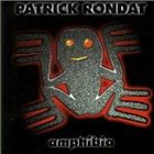 PATRICK RONDAT Amphibia album cover