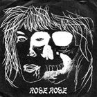 ROSE ROSE From Born Till Die...(Breed For You) album cover