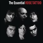 ROSE TATTOO The Essential Rose Tattoo album cover