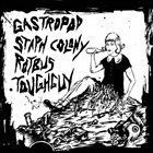 ROTBUS Gastropod / Staph Colony / Rotbus / Toughguy album cover