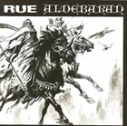 RUE (OH) Rue / Aldebaran album cover